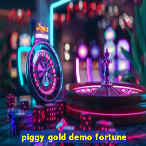 piggy gold demo fortune